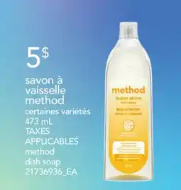 Provigo SAVON À VAISSELLE METHOD | METHOD DISH SOAP offer