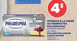 Provigo FROMAGE À LA CRÈME OU TREMPETTES PHILADELPHIA | PHILADELPHIA CREAM CHEESE OR DIPS, 227/250G offer