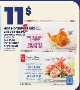 Provigo HORS-D'ŒUVRE AUX CREVETTES PC, 340-454 G | PC SHRIMP APPETIZER offer