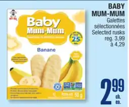Jean Coutu BABY MUM-MUM Selected rusks offer