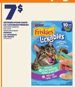 Provigo GÂTERIES POUR CHATS LIL' LICKABLES FRISKIES CERTAINES VARIÉTÉS offer