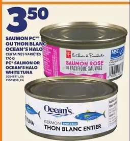 Provigo SAUMON PC OU THON BLANC OCEAN'S HALO offer
