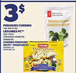 Provigo PEROGIES CHEEMO, 745-907 G OU LÉGUMES PC, 350-750 G offer