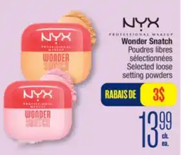 Jean Coutu NYX PROFESSIONAL MAKEUP Wonder Snatch Selected loose setting powders offer