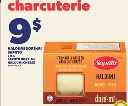 Provigo HALOUMI DORÉ-MI SAPUTO, 235 G | SAPUTO DORÉ-MI HALOUMI CHEESE offer