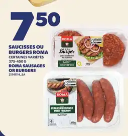 Provigo SAUCISSES OU BURGERS ROMA | ROMA SAUSAGES offer