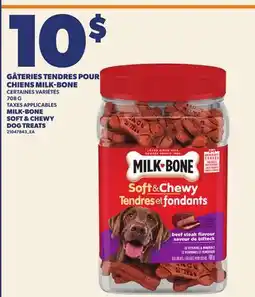 Provigo GÂTERIES TENDRES POUR CHIENS MILK-BONE, 708 G | MILK-BONE SOFT & CHEWY offer