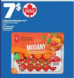 Provigo TOMATES MIXIANY PC, 340 G | PC MIXIANY TOMATOES offer