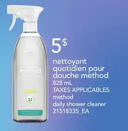 Provigo NETTOYANT QUOTIDIEN POUR DOUCHE METHOD, 828 ML | method daily shower cleaner offer