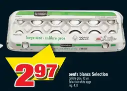 Super C oeufs blancs Selection | Selection white eggs offer