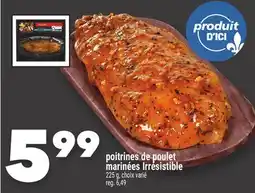 Marche Ami poitrines de poulet marinées Irrésistible offer