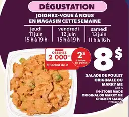 Provigo SALADE DE POULET ORIGINALE OU MARRY ME offer