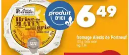Marche Ami fromage Alexis de Portneuf offer