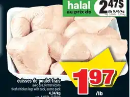 Super C cuisses de poulet frais | fresh chicken legs with back offer