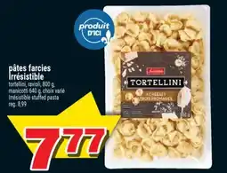 Super C pâtes farcies Irrésistible | Irrésistible stuffed pasta offer