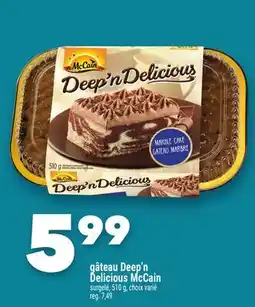 Marche Ami gâteau Deep'n Delicious McCain offer