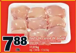 Super C hauts de cuisse de poulet | boneless chicken thighs offer