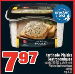 Super C tartinade Plaisirs Gastronomiques | Plaisirs Gastronomiques spread offer