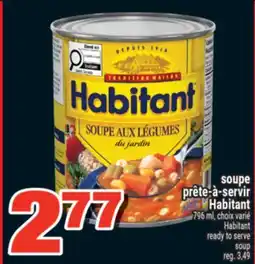 Super C soupe prête-à-servir Habitant | Habitant ready to serve soup offer