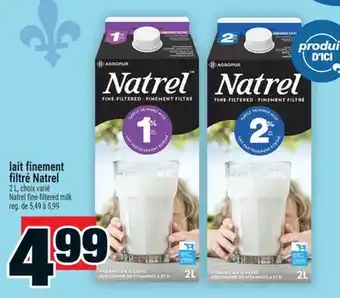 Super C lait finement filtré Natrel | Natrel fine-filtered milk offer
