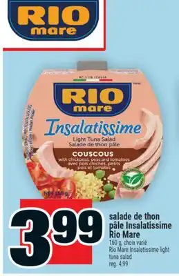 Super C salade de thon pâle Insalatissime Rio Mare | RioMare Insalatissime light tuna salad offer