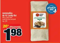 Super C vermicelles de riz LuckyKoi | LuckyKoi rice vermicelli offer