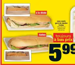 Super C sous-marin garni de viandes froides | submarine filled with cold cuts offer