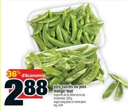 Super C pois sucrés ou pois mange-tout | sugar snap peas or snow peas offer