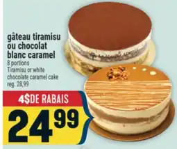 Marché Adonis gâteau tiramisu ou chocolat blanc caramel | Tiramisu or white chocolate caramel cake offer