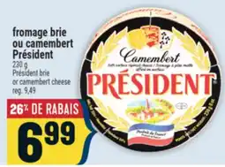 Marché Adonis fromage brie ou camembert Président | Président brie or camembert cheese offer