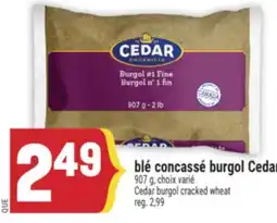 Marché Adonis blé concassé burgol Cedar | Cedar burgol cracked wheat offer