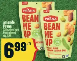 Marché Adonis amande Prana | Prana almond offer