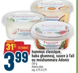 Marché Adonis hummus classique, baba ghannouj, sauce à l'ail ou mouhammara Adonis | Adonis dips offer
