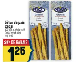 Marché Adonis bâton de pain Cedar | Cedar bread stick offer