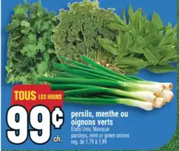 Marché Adonis PERSILS, MENTHE OU OIGNONS VERTS | PARSLEYS, MINT OR GREEN ONIONS offer