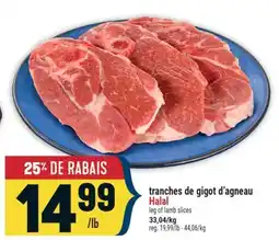 Marché Adonis tranches de gigot d'agneau Halal | leg of lamb slices offer