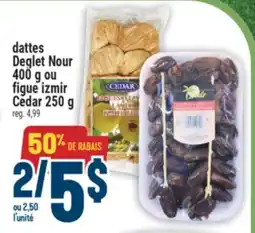 Marché Adonis dattes Deglet Nour 400 g ou figue izmir Cedar 250 g offer