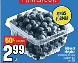 Marché Adonis bleuets chopine | blueberry pint offer
