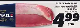 IGA OLYMEL FRESH PORK TENDERLOIN offer