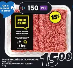 IGA PRIX CLUB EXTRA LEAN GROUND TURKEY offer