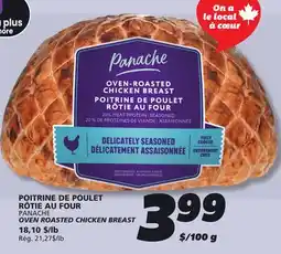 IGA PANACHE OVEN ROASTED CHICKEN BREAST offer