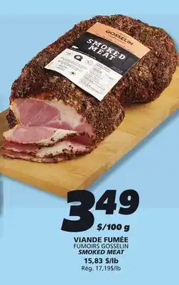 IGA FUMOIRS GOSSELIN SMOKED MEAT offer