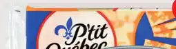 IGA P'TIT QUÉBEC CHEESE offer