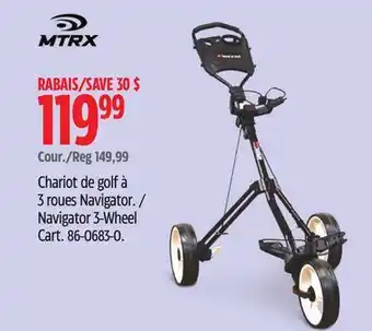 Canadian Tire Navigator 3-Wheel Cart offer