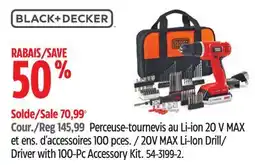 Canadian Tire Black & Decker 20V MAX Li-Ion Drill/ Driver with 100-Pc Accessory Kit offer