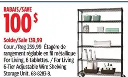 Canadian Tire For Living 6-Tier Adjustable Wire Shelving Storage Unit offer