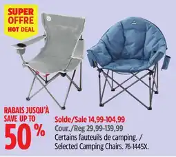 Canadian Tire Selected Camping Chairs offer