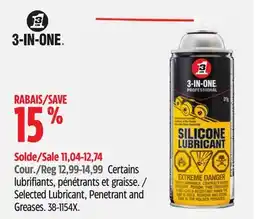 Canadian Tire 3-in-one Selected Lubricant, Penetrant and Greases offer