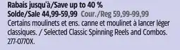 Canadian Tire Selected Classic Spinning Reels and Combos offer