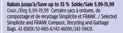 Canadian Tire Selected Simplicite and FRANK Compost, Recycling and Garbage Bags offer
